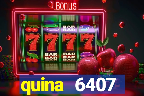 quina 6407 resultado de hoje